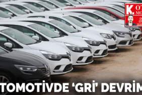 Otomotivde  ‘gri’ devrim