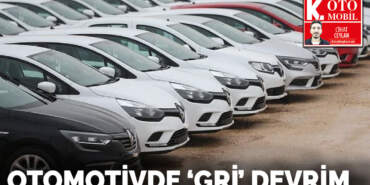 Otomotivde  ‘gri’ devrim