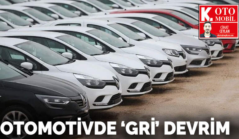 Otomotivde  ‘gri’ devrim