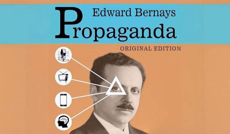 Edward Bernays kimdir? Halkla ilişkiler nedir? Algı yönetimi nasıl yapılır? Halkla ilişkiler faaliyetini kim buldu? PR’ın doğuş hikayesi