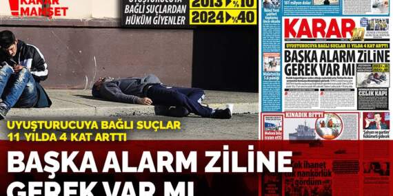 Uyuşturucuya bağlı suçları 11 yılda 4 kat arttı: Başka alarm ziline gerek var mı