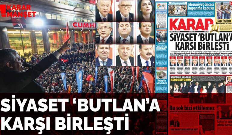 Siyaset ‘butlan’a karşı birleşti