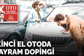 İkinci el otoda  bayram dopingi