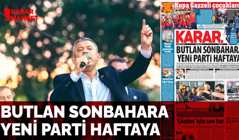 Butlan sonbahara yeni parti haftaya