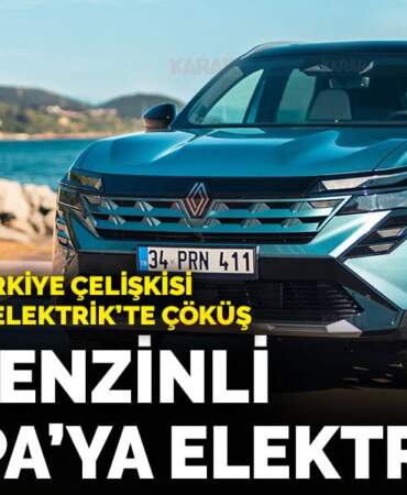 Renault’un Türkiye çelişkisi: Satışlar rekor kırdı ama elektrik masalı çöktü