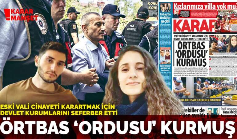 Eski vali cinayeti karartmak için devlet kurumlarını seferber etti: Örtbas ‘ordusu’ kurmuş