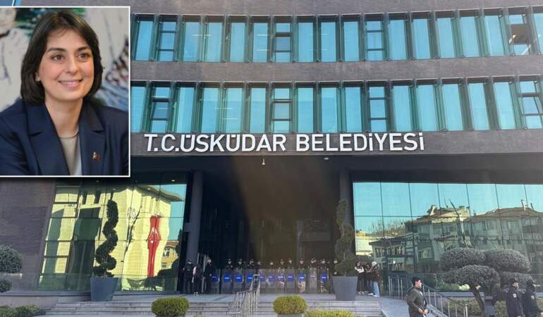 Üsküdar Belediyesi’ne operasyon: Başkan Sinem Dedetaş gözaltında