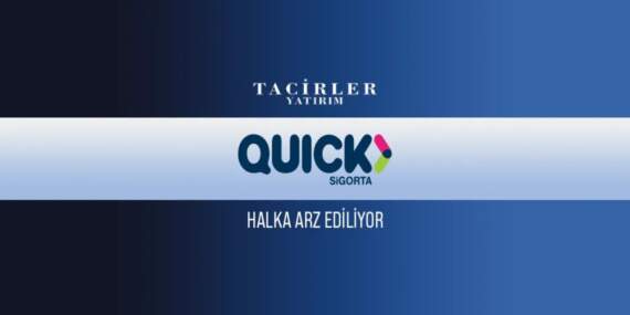 Quick Sigorta Halka Arz talep topluyor: QUICK kaç lot verir, hangi bankalardan alınır?