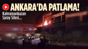 Ankara Kahramankazan Saray Sitesinde Patlama!