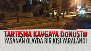 Ankara’da Büyüyen Tartışma Kavgaya Dönüştü: 1 Yaralı