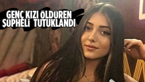 Ankara’da Genç Kızın Ölümüne Neden Olan Şüpheli Tutuklandı