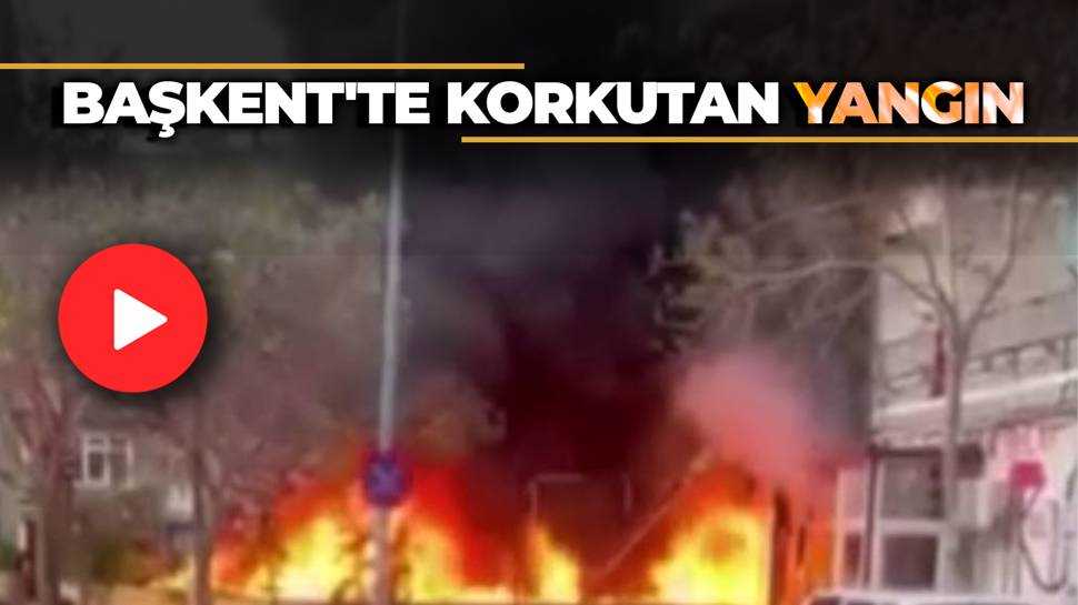 Ankara’da Restoranda Çıkan Yangın Korkuttu