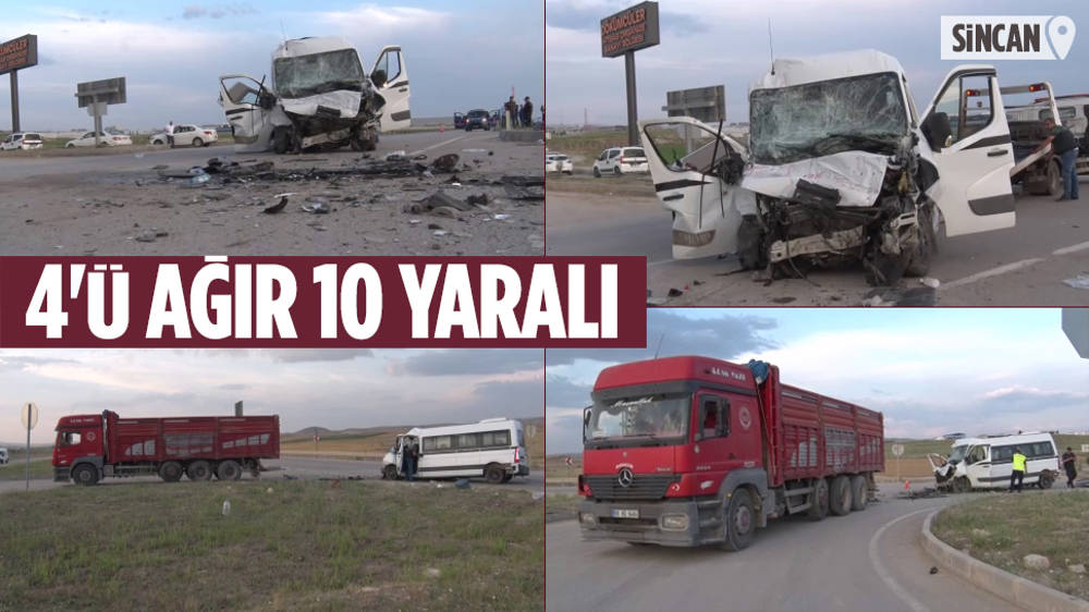 Ankara’da Servis Ile Kamyon Çarpıştı: 10 Yaralı