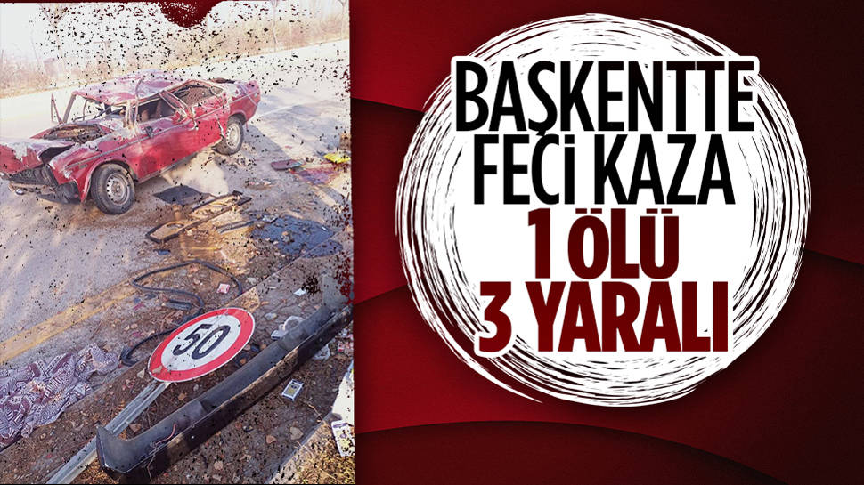 Ankara’daki Trafik Kazasında 1 Kişi Hayatını Kaybetti