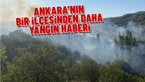Ankara’dan Bir Yangın Haberi Daha
