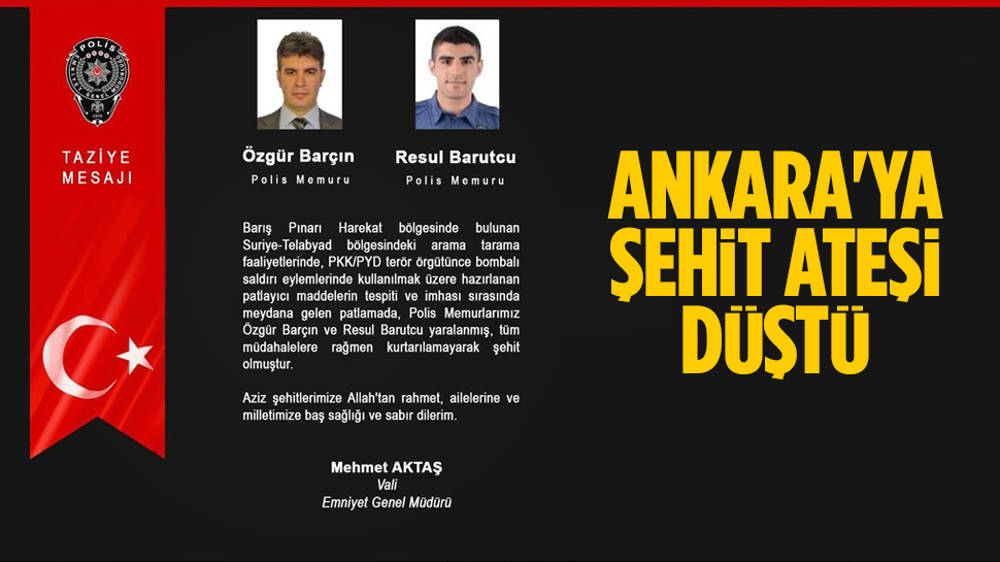 Ankara’ya Şehit Ateşi Düştü