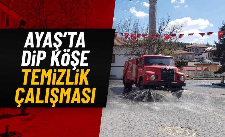 Ayaş’ta Temizlik Seferberliği