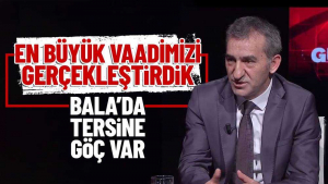 Bala Belediye Başkanı Ahmet Buran: Tersine Göç Var
