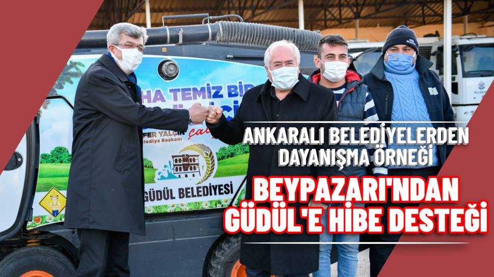 Beypazarı Belediyesinden Güdül Belediyesine Destek