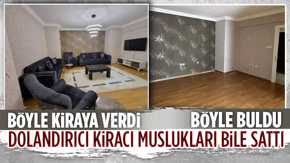 Evini Eşyayla Kiraya Verdi Boş Buldu