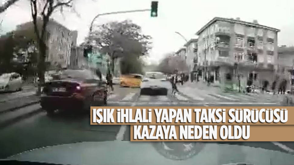 Işık Ihlali Yapan Taksi Sürücüsü Kazaya Neden Oldu