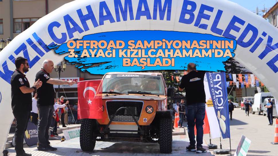 Offroad Heyecanı Kızılcahamam’da Başladı!