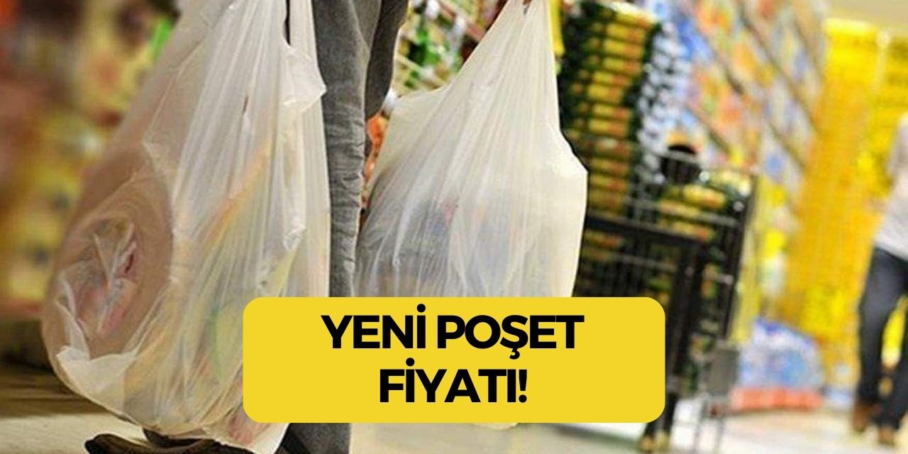 25 kuruşa satılan plastik poşete zam geldi! Yeni fiyatı belli oldu