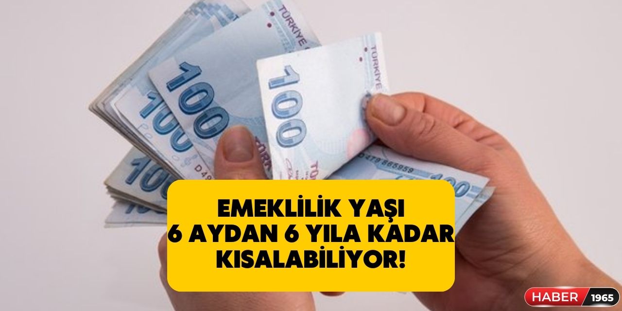 49, 50, 51 yaşındaki o kişilere talih kuşu kondu! Emeklilik yaşınız 6 aydan 6 yıla kadar kısalabilir!