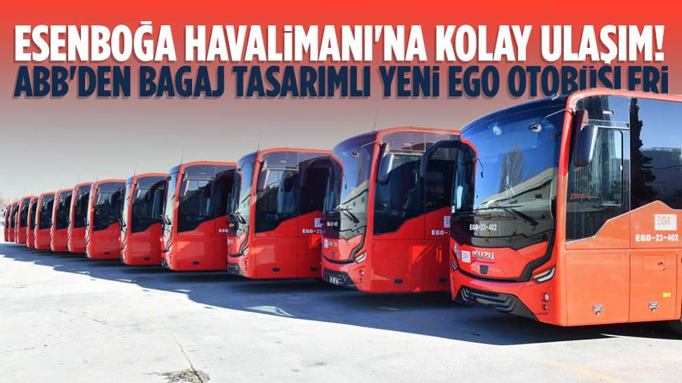 Abb’den Yeni Ulaşım Hamlesi! Esenboğa Havalimanı Için Otobüs Seferi