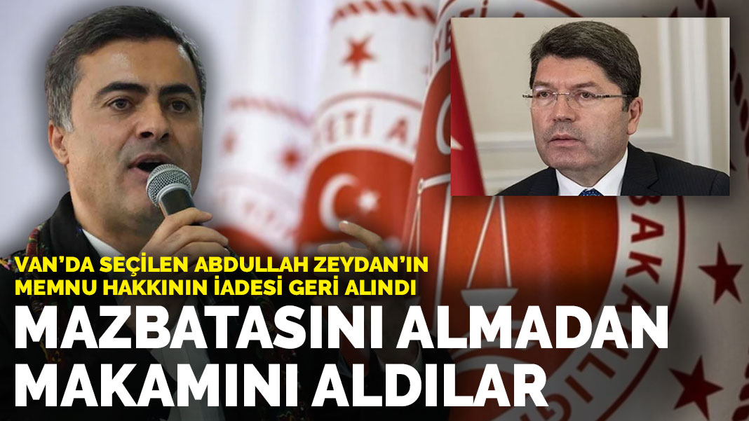 Adalet Bakanlığı Abdullah Zeydan’ın memnu hakkının iadesini geri aldı