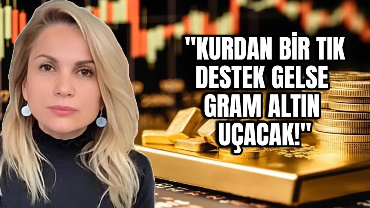 Kurdan bir tık destek gelse gram altın uçacak! Hatice Kolçak altının yeni rotasını çizdi