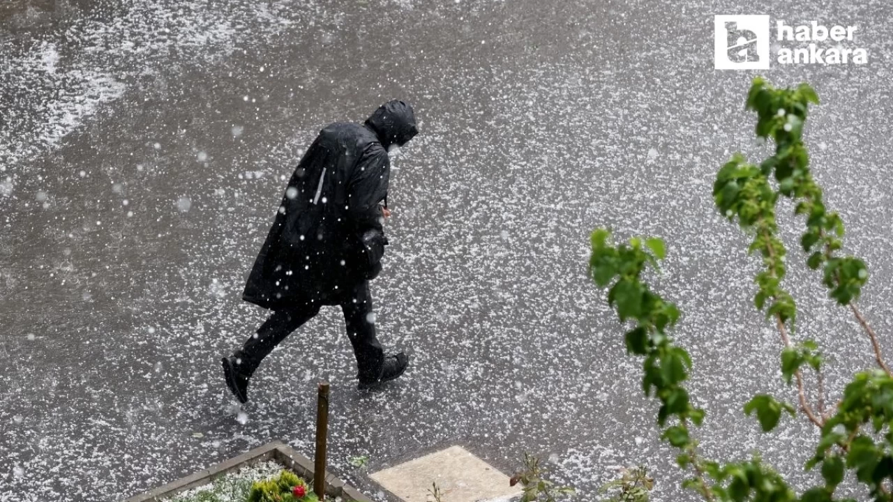 Ankara’da sağanak yağış ve dolu hayatı olumsuz etkiledi!