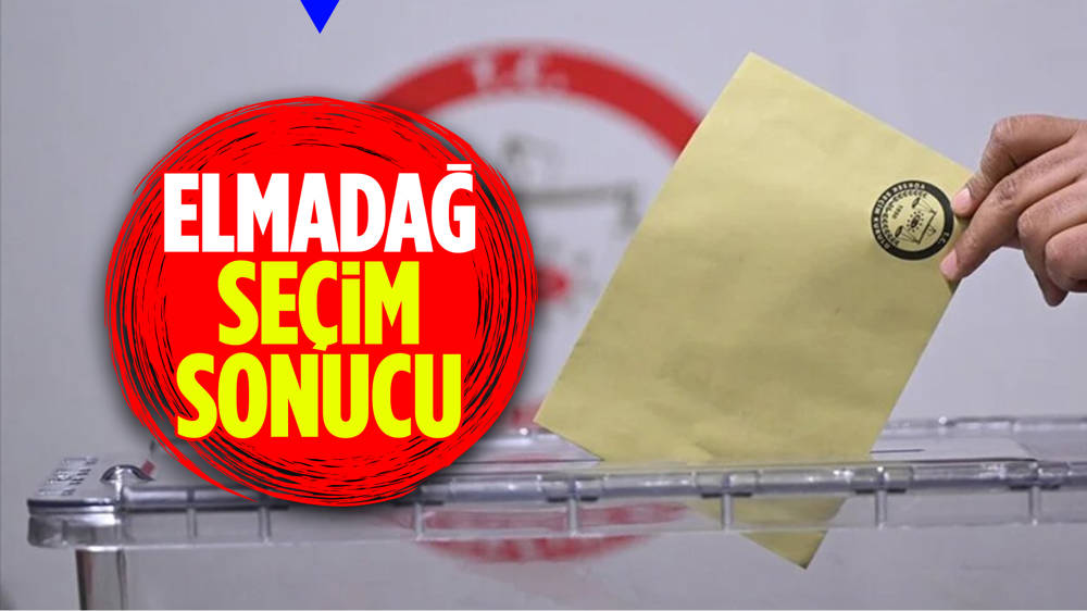 31 Mart 2024 Seçimleri Elmadağ’da Oy Dağılımı… Elmadağ’da Kim Kazandı?