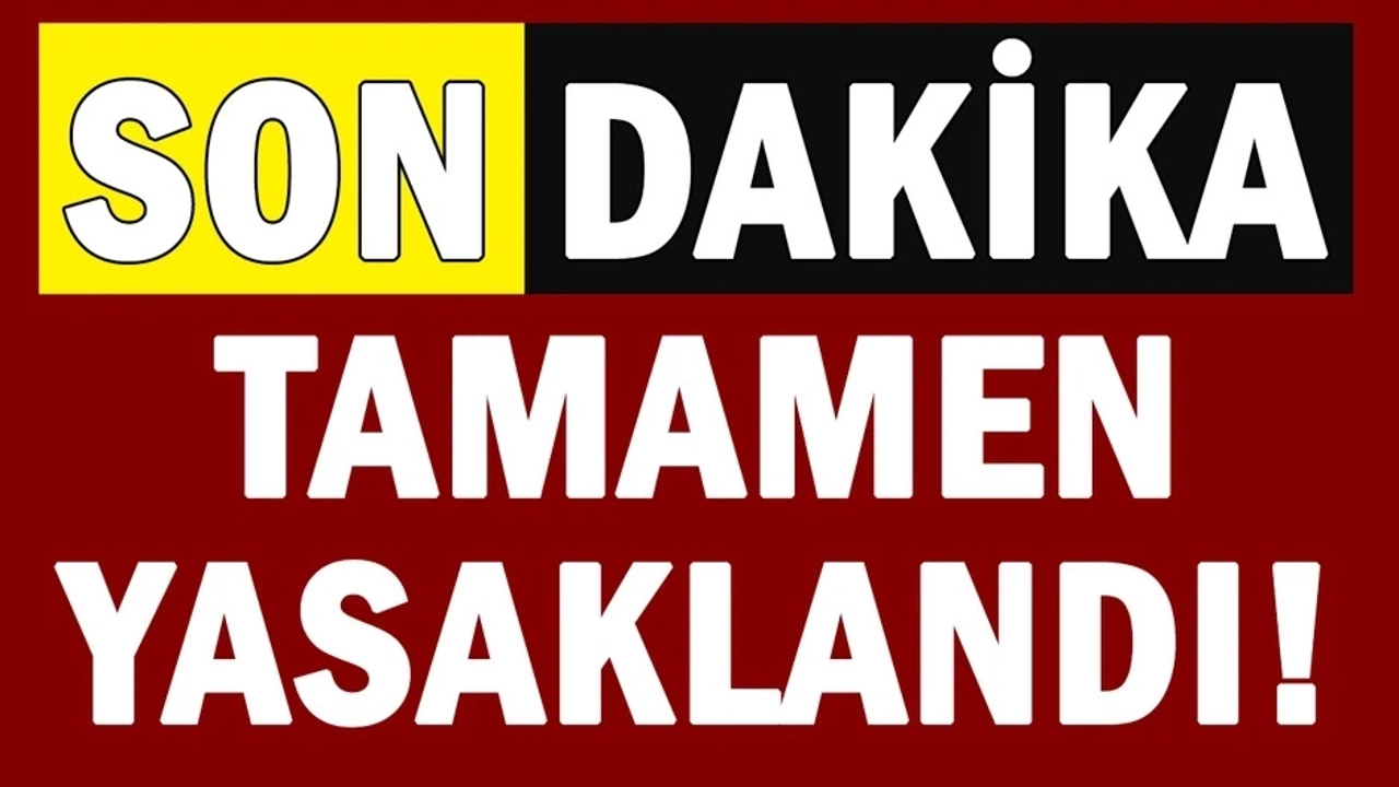 Zamlar sonrası çok önemli karar alındı! Bundan sonra tamamen yasaklandı