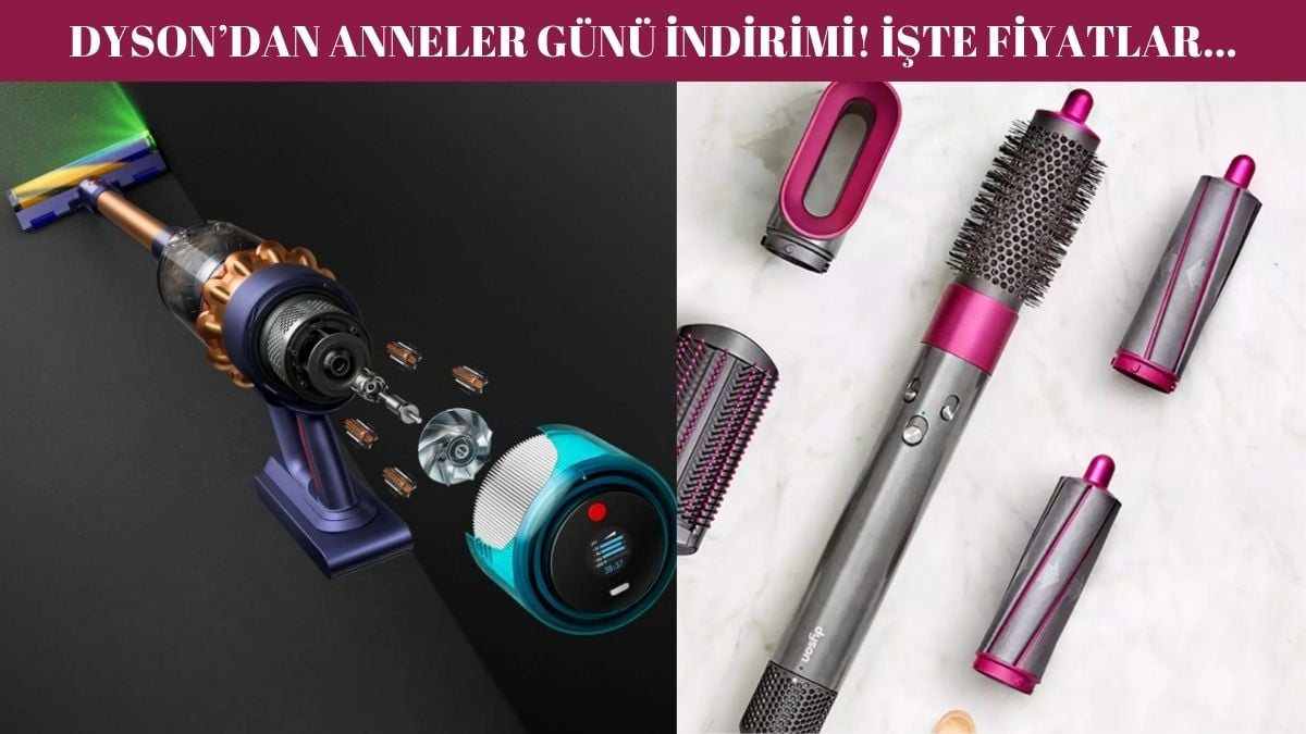 Pahalı diye alamayan koşsun! Dyson’dan anneler gününe özel dev indirim: Fiyatı gören bir tane de kendine alacak