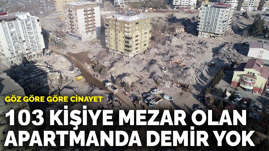 Göz göre göre cinayet: 103 kişiye mezar olan apartmanda demir yok