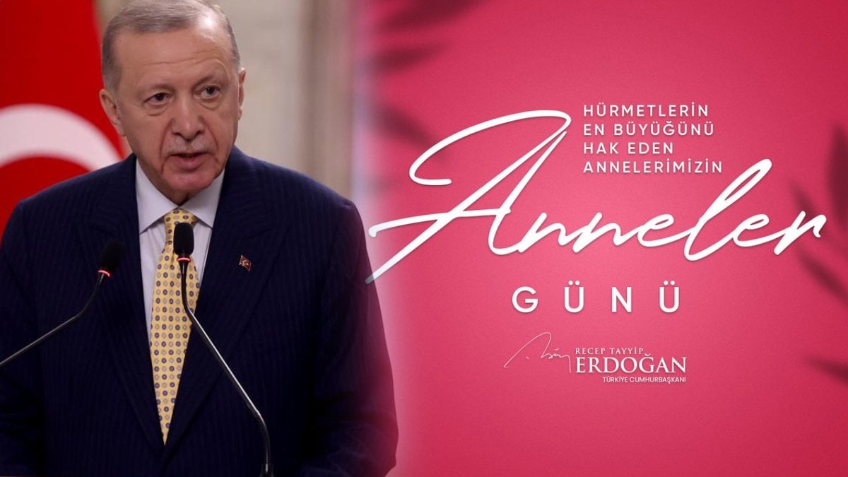 Erdoğan’dan Anneler Günü mesajı