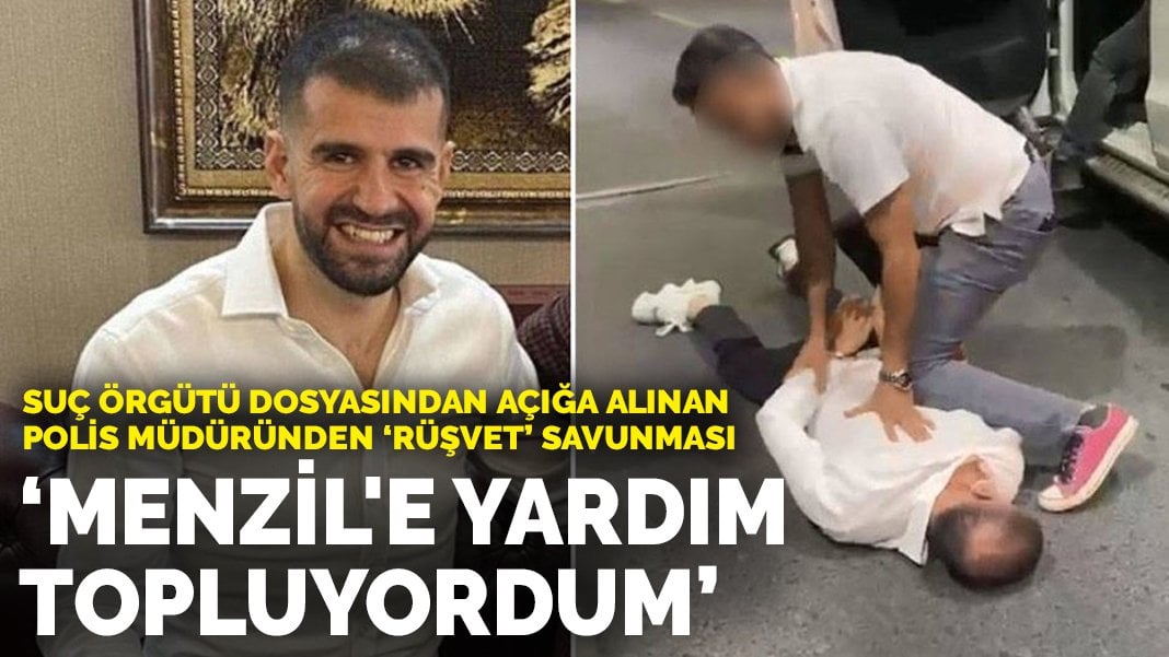 Suç örgütü dosyasından açığa alınan polis müdüründen ‘rüşvet’ savunması: Menzil’e yardım topluyordum