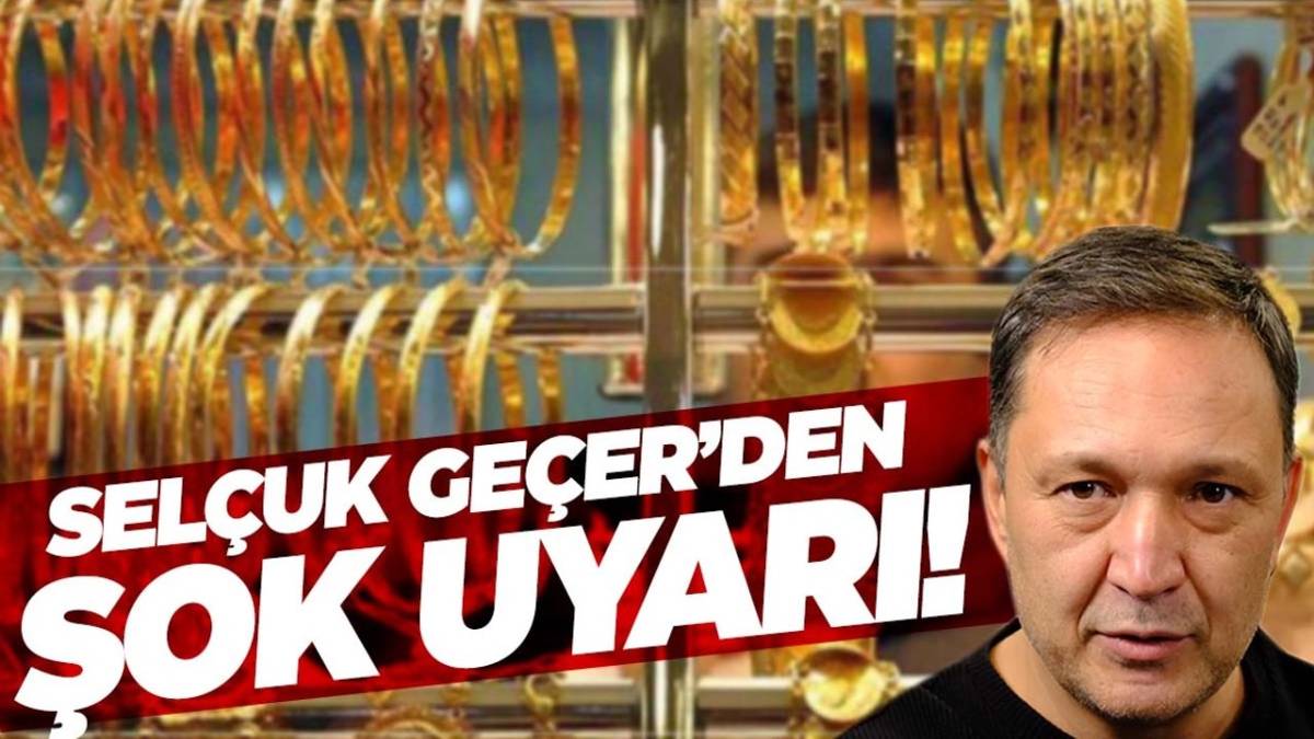 Elinde bir gram bile altını olanlar dikkat! Selçuk Geçer’den beklenmedik uyarı: Satmak için en doğru an…