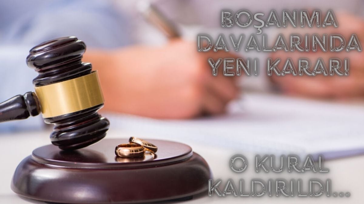 Boşanma davalarında yeni dönem! Tarih belli oldu: O şart iptal ediliyor…