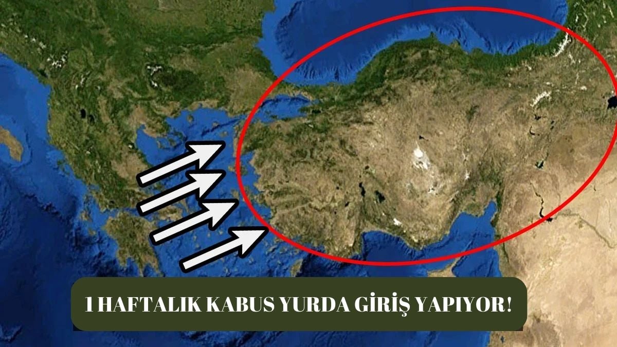 İtalya’dan çıkıp önce Yunanistan’a uğradı, şimdi Türkiye’yi saracak! Bir haftalık kabus bugün başlıyor