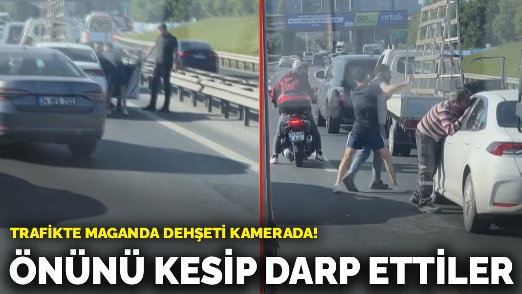 Trafikte maganda dehşeti kamerada! Otomobilin önünü kesip sürücüyü darp ettiler