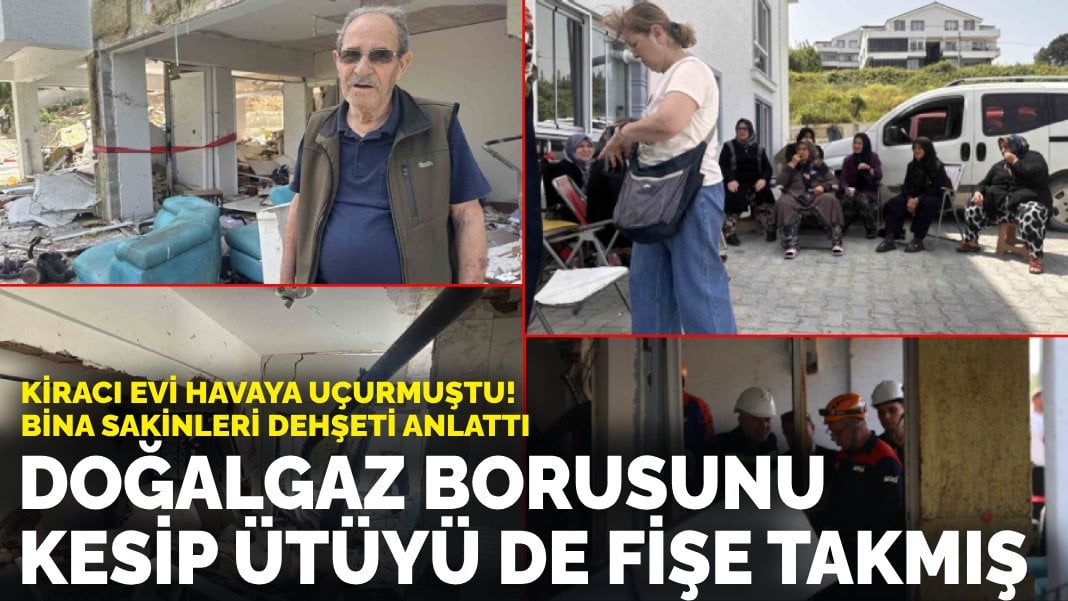 Doğalgaz borusunu kesip ütüyü de fişe takmış!