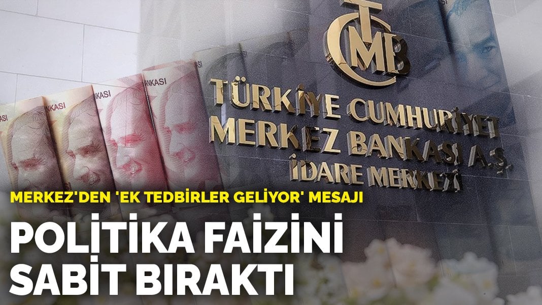 Merkez Bankası mayıs ayı kararını verdi: Politika faizini sabit bıraktı