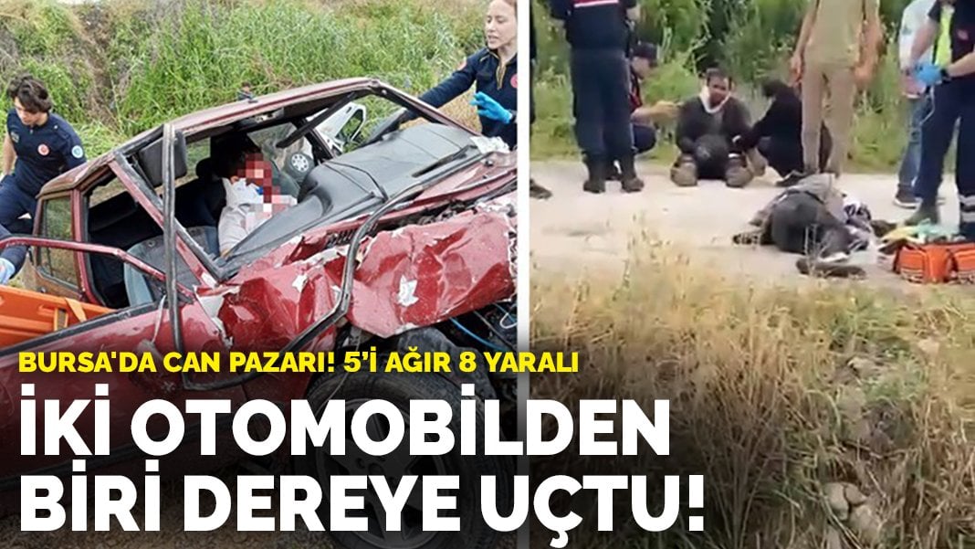 Bursa’da can pazarı! İki otomobilden biri dereye uçtu: 5’i ağır 8 yaralı