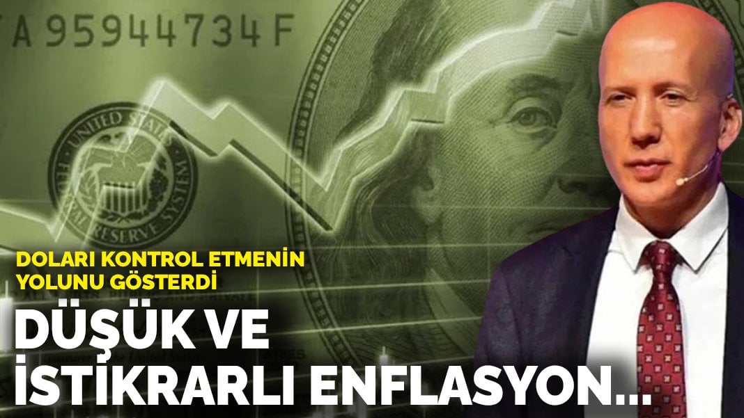 Ekonomist Hakan Kara, doları kontrol etmenin yolunu gösterdi: Düşük ve istikralı enflasyon…