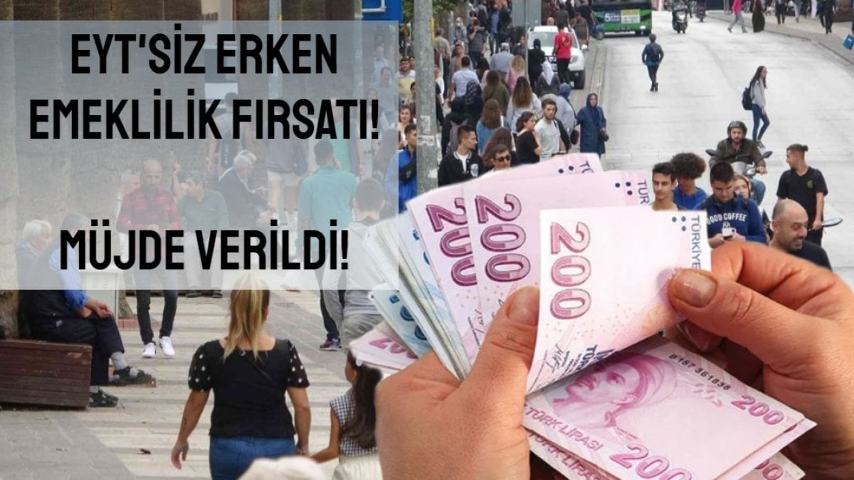 EYT’siz erken emeklilik fırsatı! 45, 46 ve 48 yaşındakileri heyecanlandıran gelişmeler!