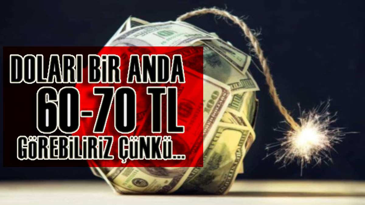 Dolarda şov zamanı! Uzman Ekonomist açıkladı: 38 TL artacak, 70 TL’nin önü açılacak