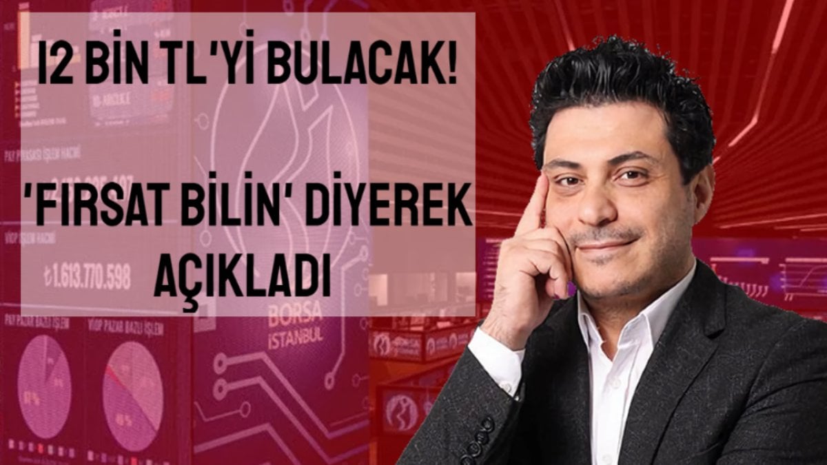 Düştü diye panik yapmayın, 12 bin TL’yi bulacak! Yılların uzmanı açıkladı: Bugünleri fırsat bilin