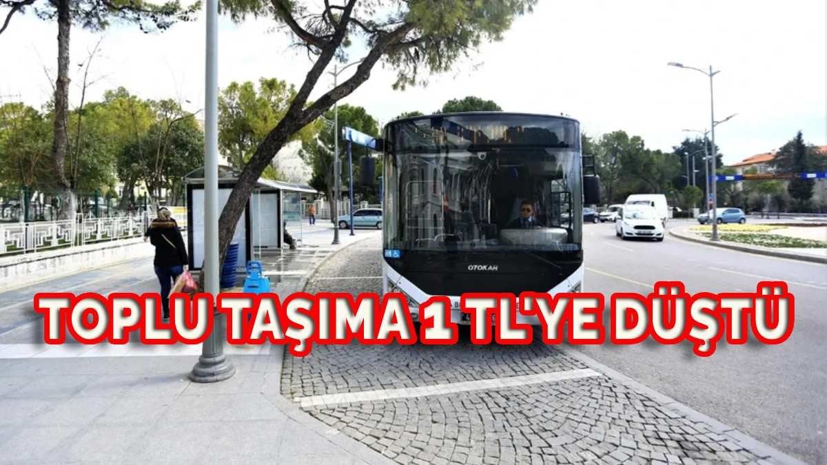 O ilde toplu taşıma 1 TL oldu! Bu fiyata sakız bile alamazken belediye yaptı: Öğrenciler bayram edecek